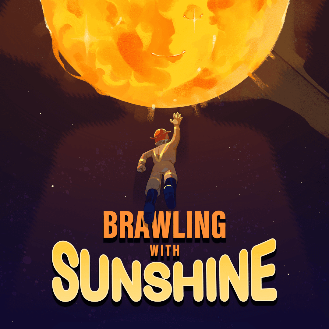 Brawling With Sunshine